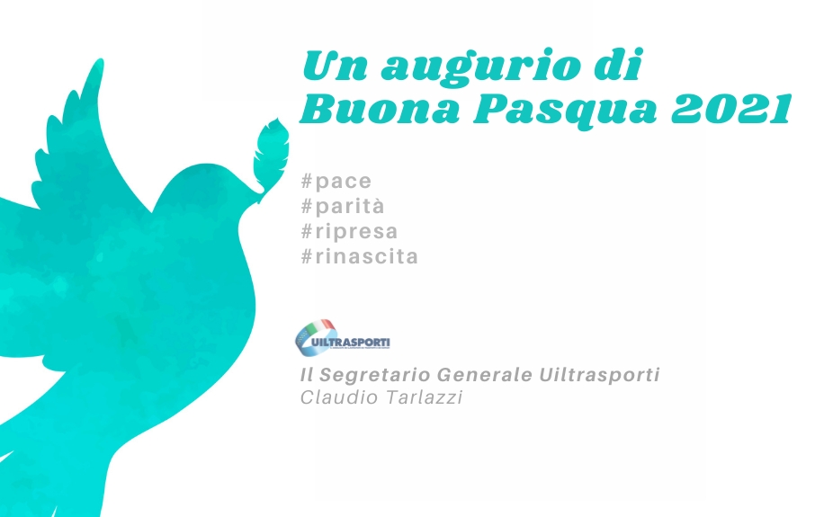 Auguri di una buona e serena Pasqua dal Segretario Generale Uiltrasporti