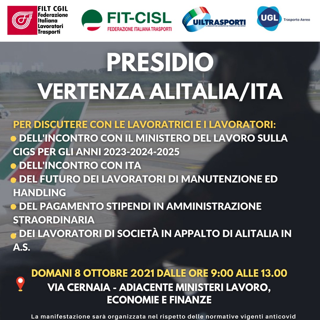Vertenza Alitalia - ITA Presidio lavoratori Alitalia, domani dalle ore 9 alle 13 a Via Cernaia - Adiacente Ministero del Lavoro ed Economia e Finanze