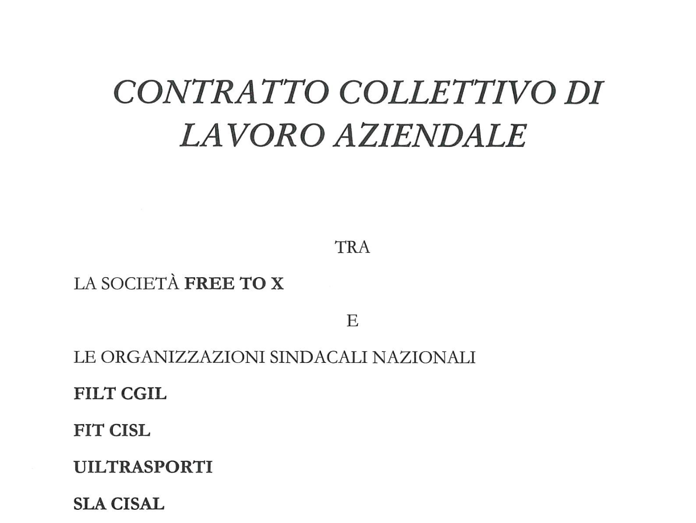 Contratto collettivo di lavoro aziendale della società FREE TO X - GRUPPO ASPI