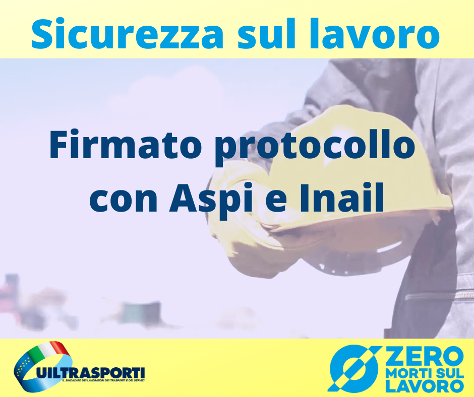 Sicurezza sul lavoro: Tarlazzi, protocollo con Aspi e Inail per mettere lavoro e persone al centro dei processi produttivi