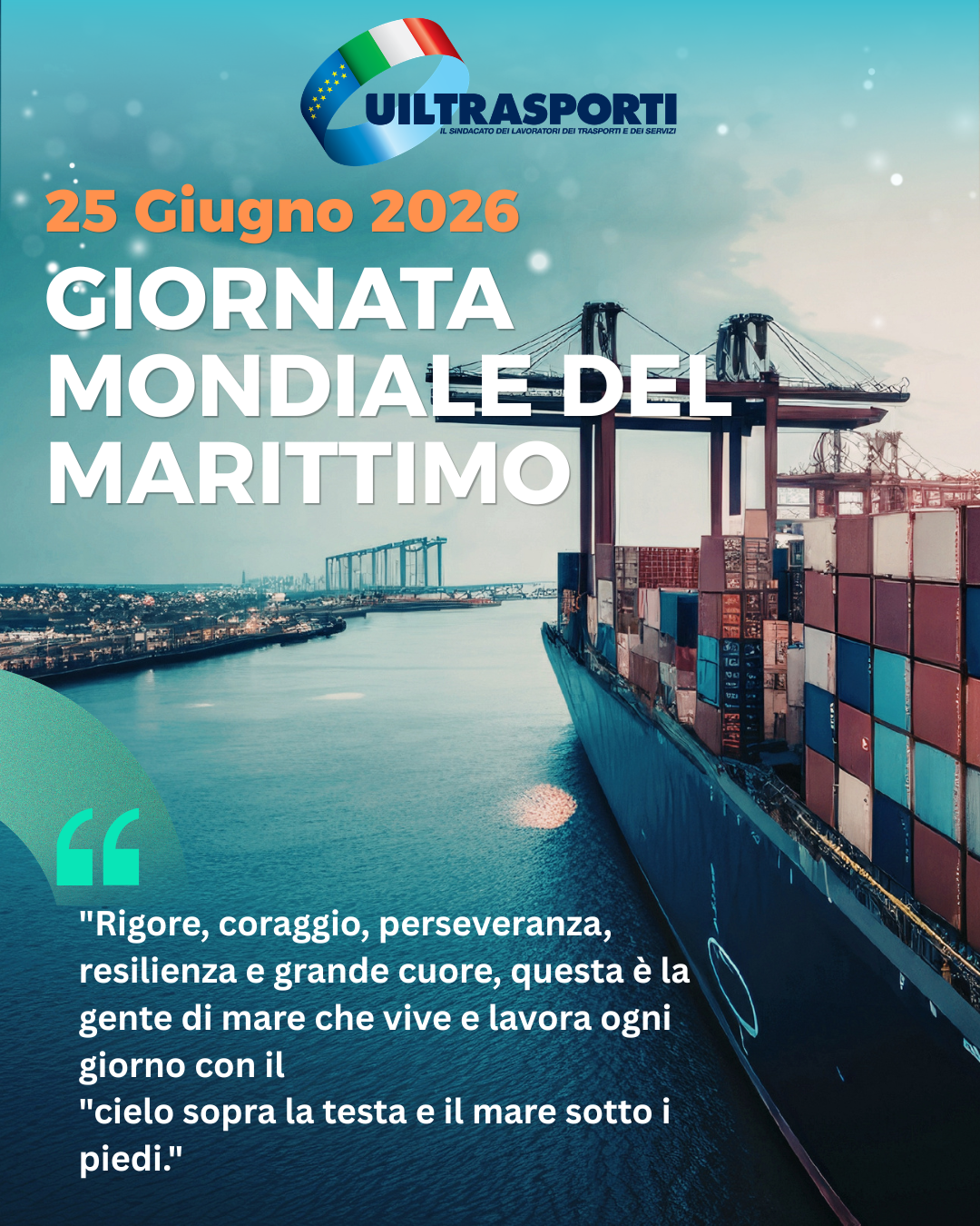 Giornata del Marittimo: Uiltrasporti, Condizioni di vita e di lavoro subito al centro dell’agenda politica